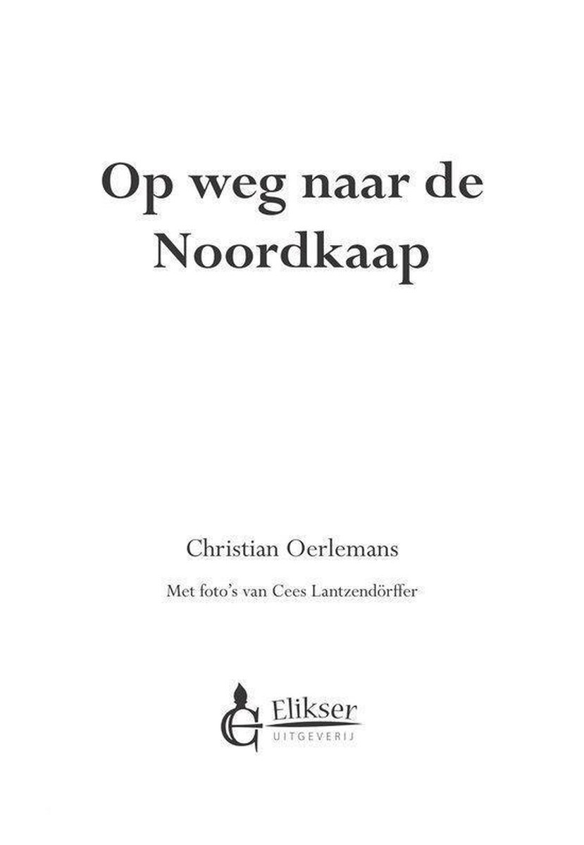 Uitgeverij Elikser B.V. Op weg naar de Noordkaap