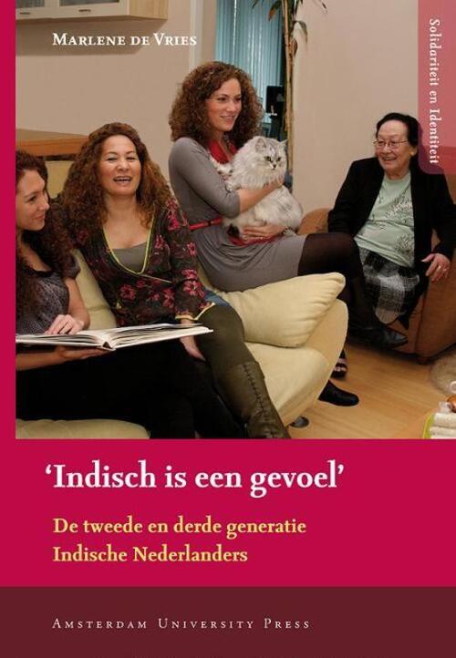 &apos;Indisch is een gevoel&apos;