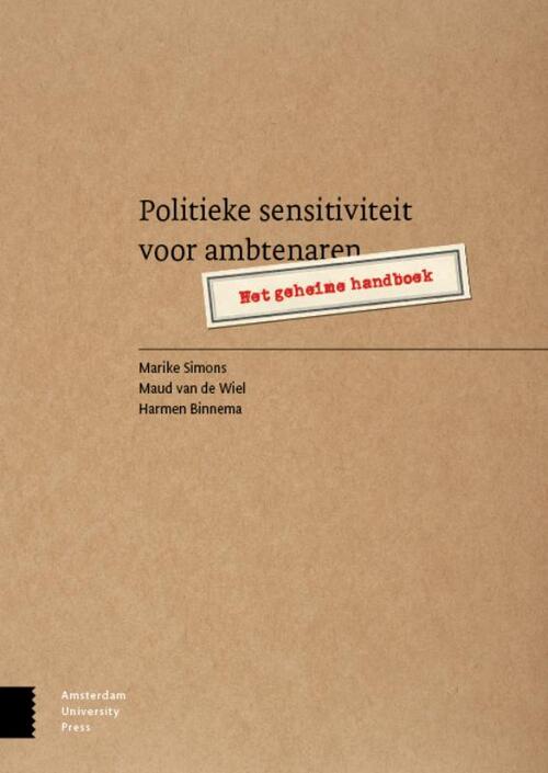 Amsterdam University Press Politieke sensitiviteit voor ambtenaren