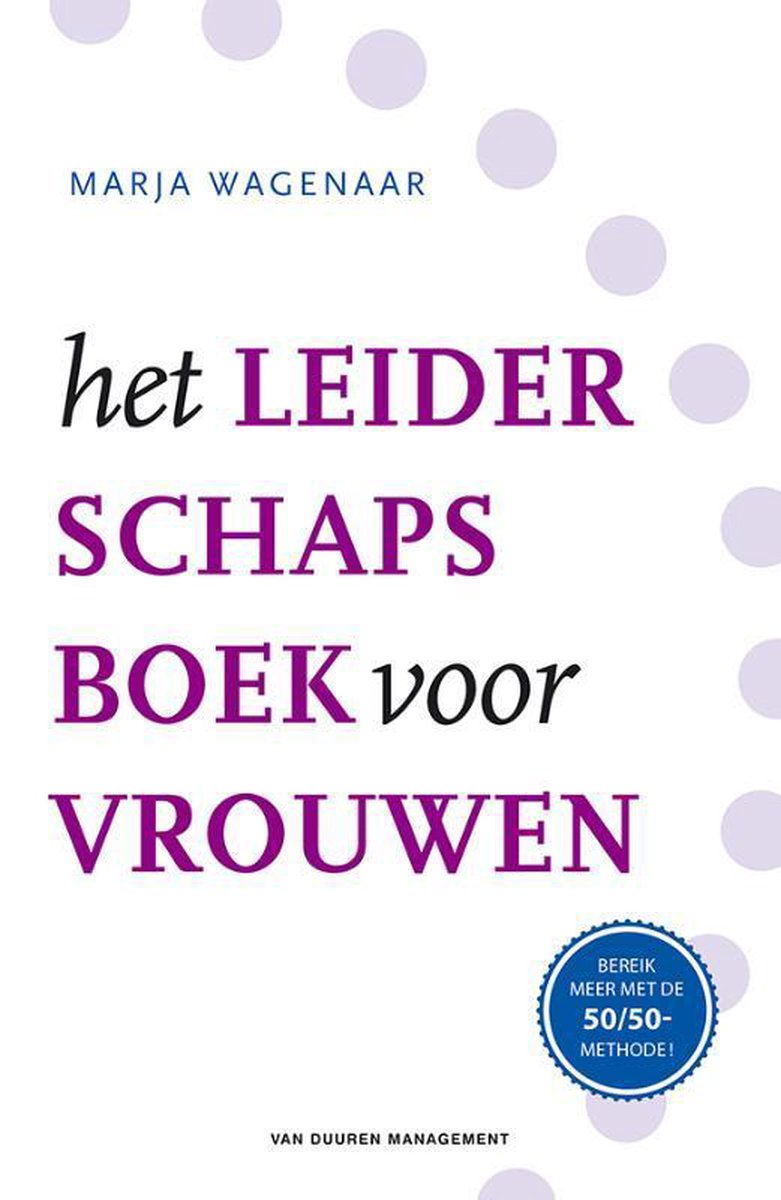 Het leiderschapsboek voor vrouwen