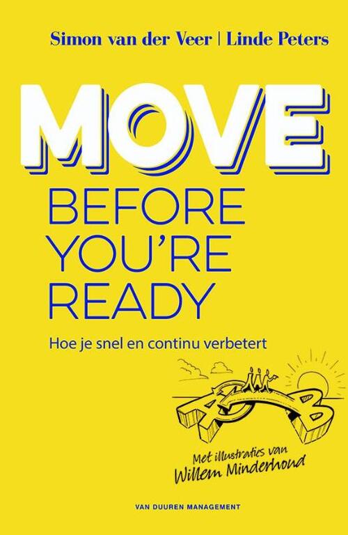 Move before you&apos;re ready