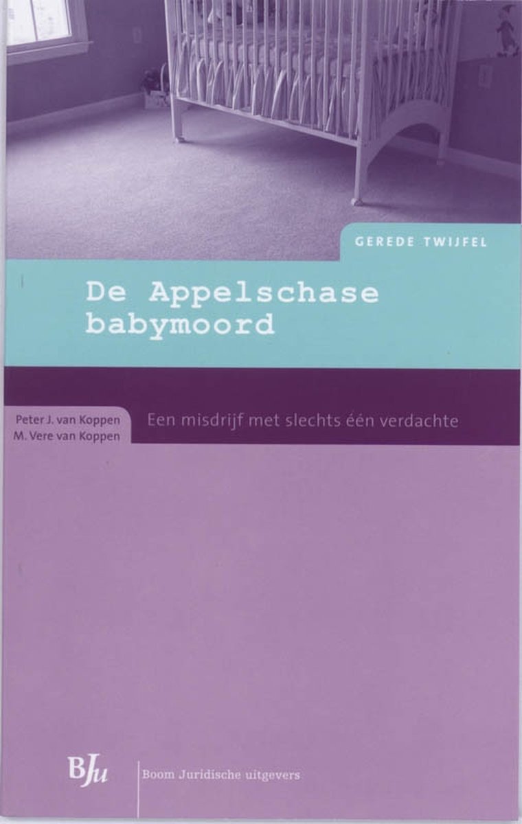 Boom Uitgevers De Appelschase babymoord