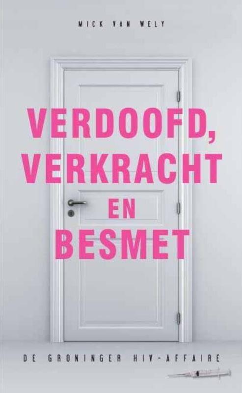 Just Publishers Verdoofd, verkracht en besmet