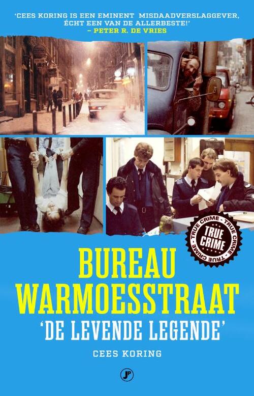 Bureau Warmoesstraat, &apos;de levende legende&apos;