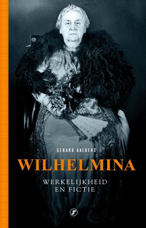 Just Publishers Wilhelmina, werkelijkheid en fictie