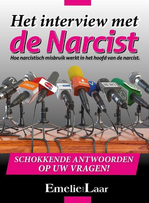 Emelie van Laar Uitgeverij Het interview met de Narcist