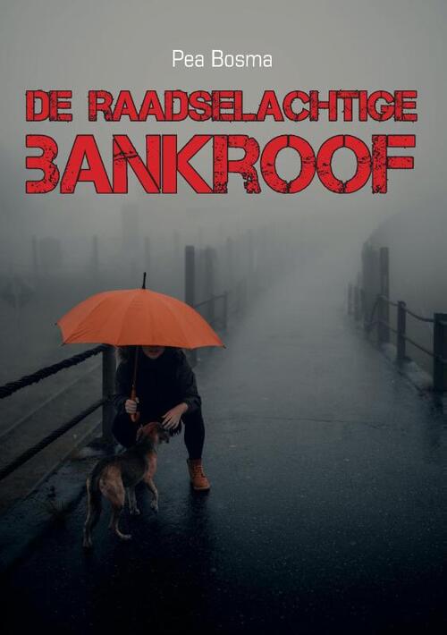 Pumbo.nl B.V. De raadselachtige bankroof