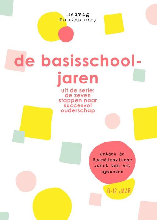 Lev. De basisschooljaren