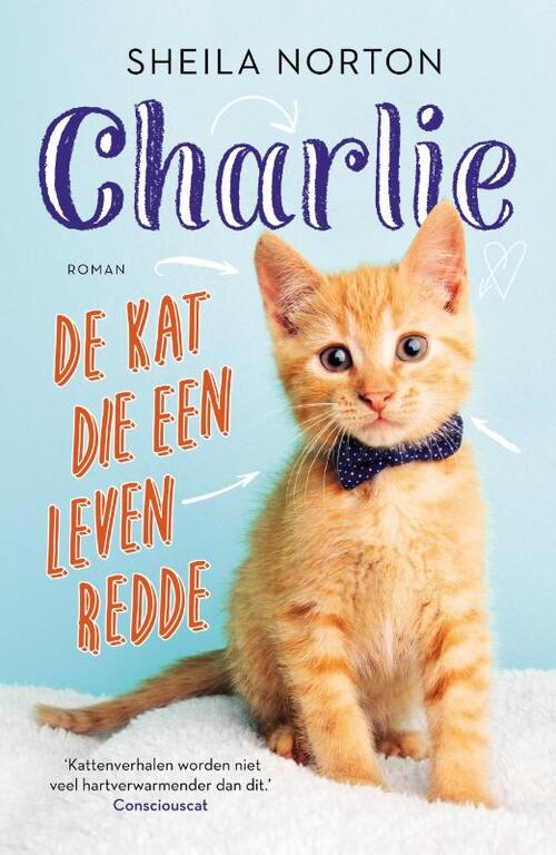 A.W. Bruna Uitgevers Charlie, de kat die een leven redde