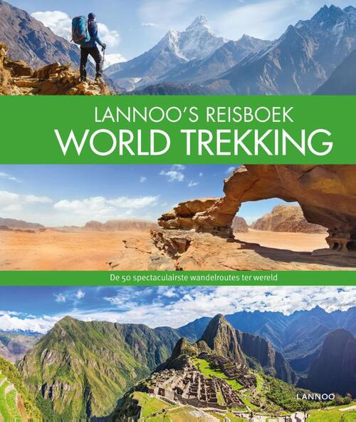 Lannoo &apos;s Reisboek - World Trekking