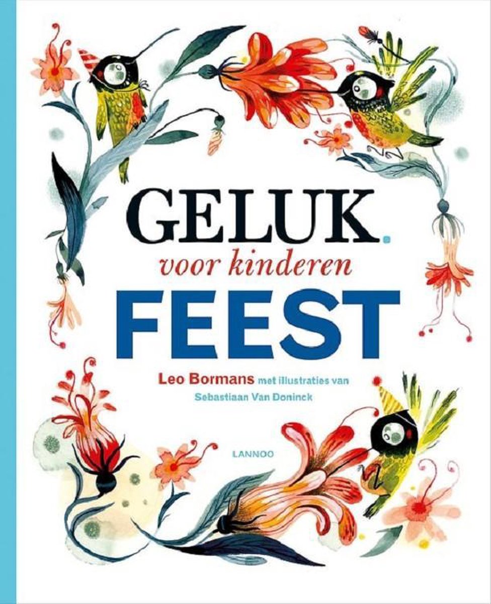 Lannoo Geluk voor kinderen - Feest