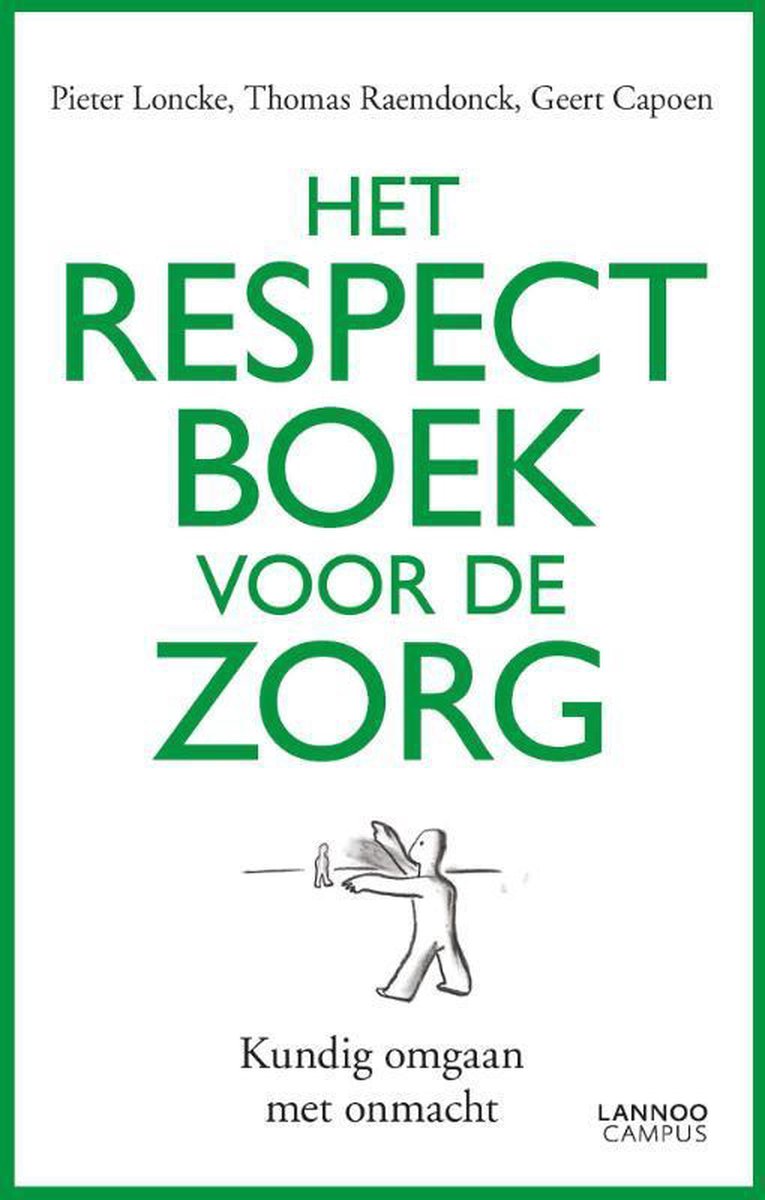 Lannoo Het respectboek voor de zorg