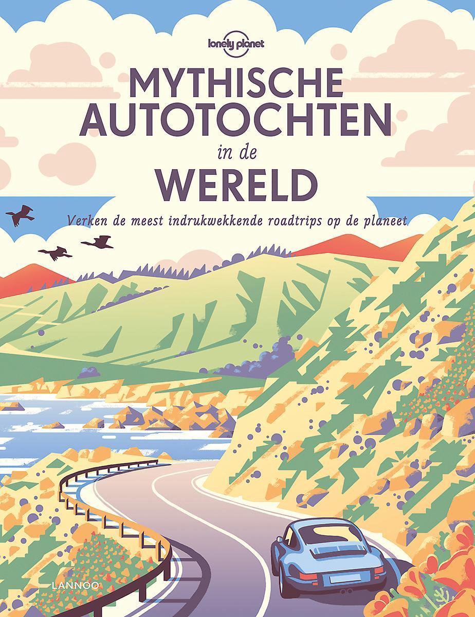 Lannoo Mythische autotochten in de wereld