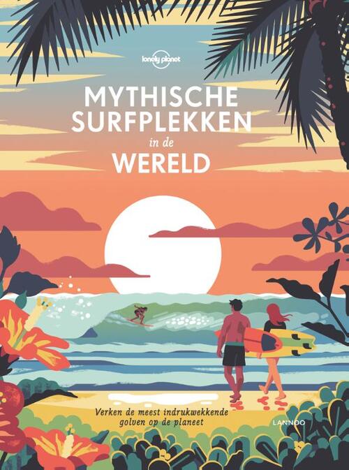 Lannoo Mythische surfplekken in de wereld