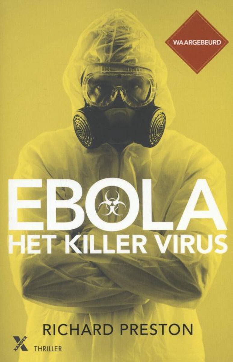 Ebola, het killer virus