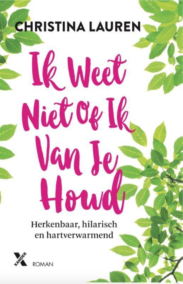 Xander Uitgevers B.V. Ik weet niet of ik van je houd