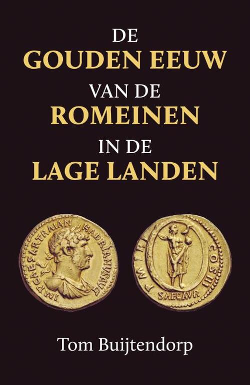 Omniboek De gouden eeuw van de Romeinen in de Lage Landen