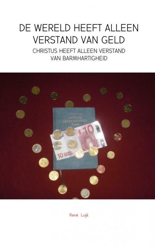 Brave New Books De wereld heeft alleen verstand van geld