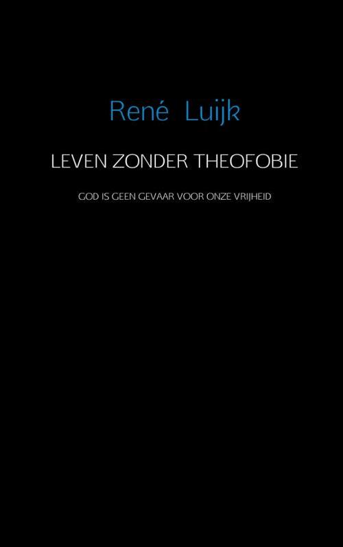 Brave New Books Leven zonder theofobie