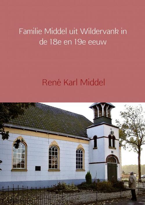 Brave New Books Familie Middel uit Wildervank in de 18e en 19e eeuw
