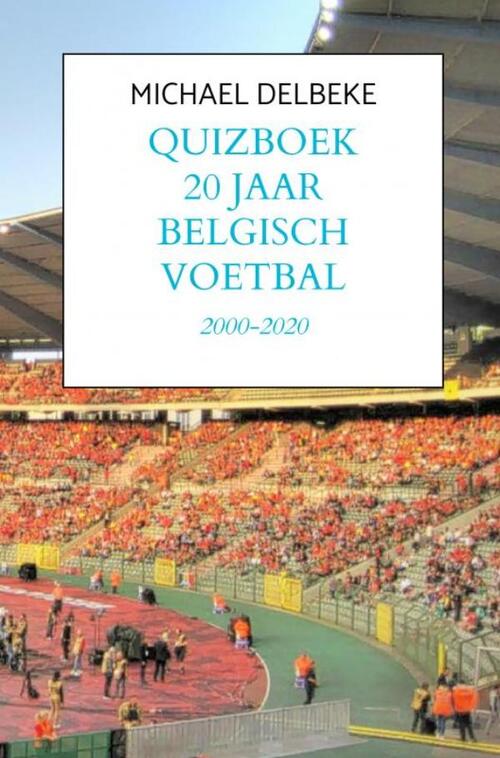 Brave New Books Quizboek Twintig jaar Belgisch voetbal