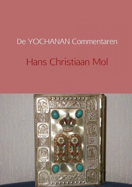 De Yochanan commentaren