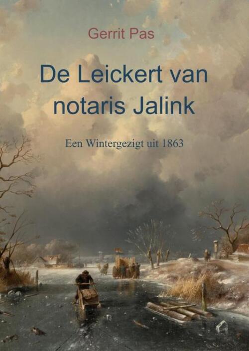 Brave New Books De Leickert van notaris Jalink