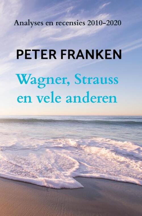 Brave New Books Wagner, Strauss en vele anderen