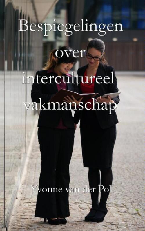 Bespiegelingen over intercultureel vakmanschap