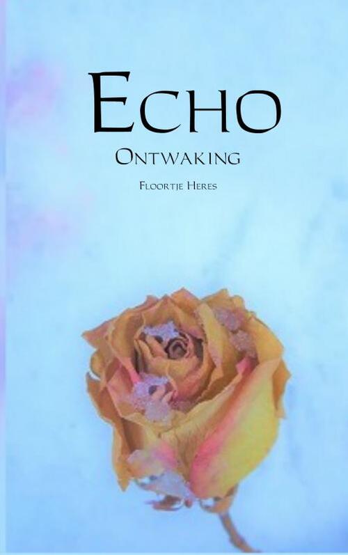 Echo - Ontwaking