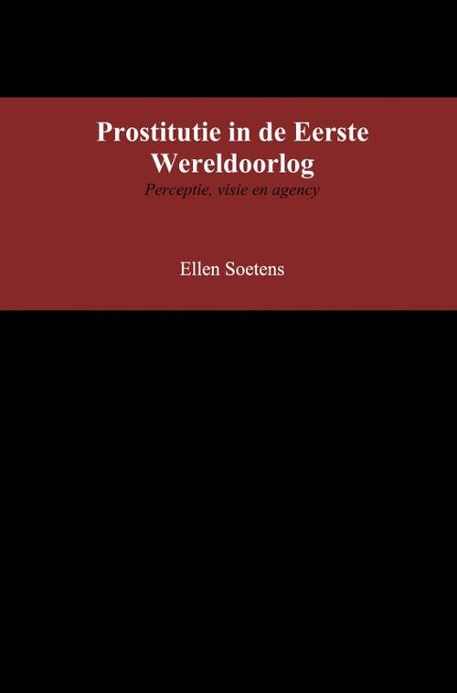 Brave New Books Prostitutie in de Eerste Wereldoorlog