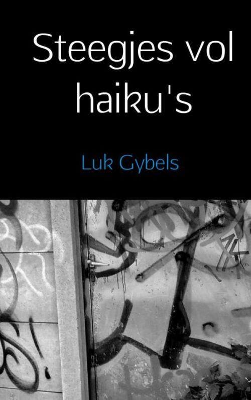 Brave New Books Steegjes vol haiku&apos;s