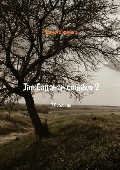 Brave New Books Jim Callahan omnibus 2