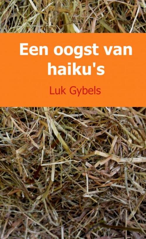 Brave New Books Een oogst van haiku&apos;s