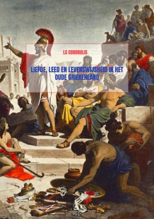 Brave New Books Liefde, leed en levenswijsheid in het oude Griekenland