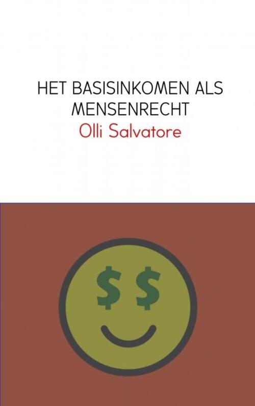 Brave New Books Het Basisinkomen Als Mensenrecht