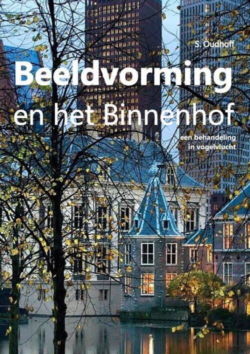 Brave New Books Beeldvorming en het Binnenhof