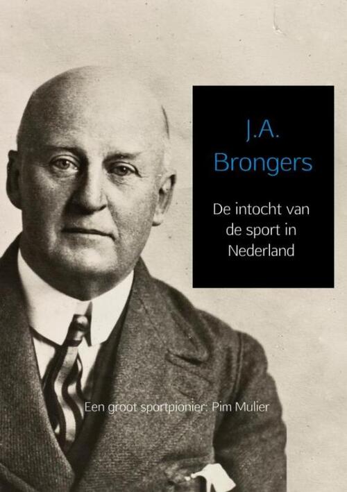 Brave New Books De intocht van de sport in Nederland