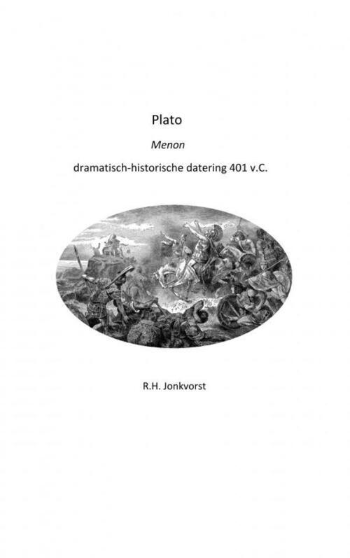 Brave New Books Plato Menon dramatisch-historische datering 401 v.C.