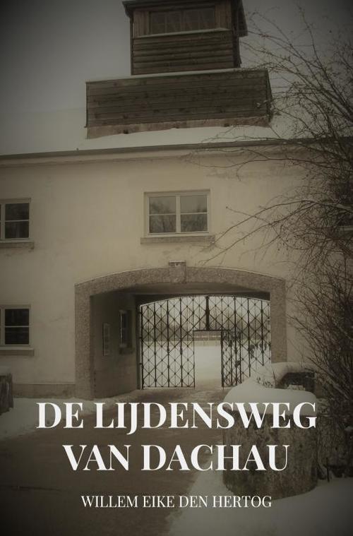 Brave New Books De Lijdensweg van Dachau