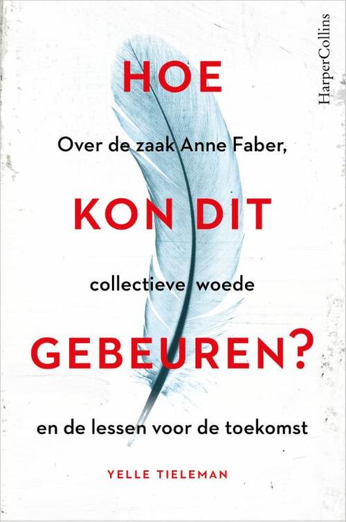 Harpercollins Hoe kon dit gebeuren?