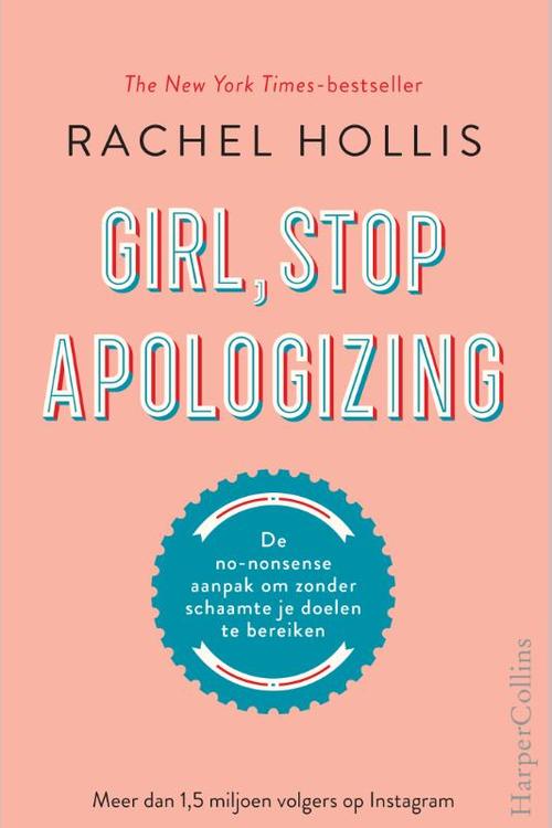 Harpercollins Girl, Stop Apologizing