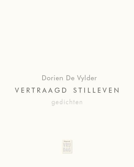 Vertraagd stilleven