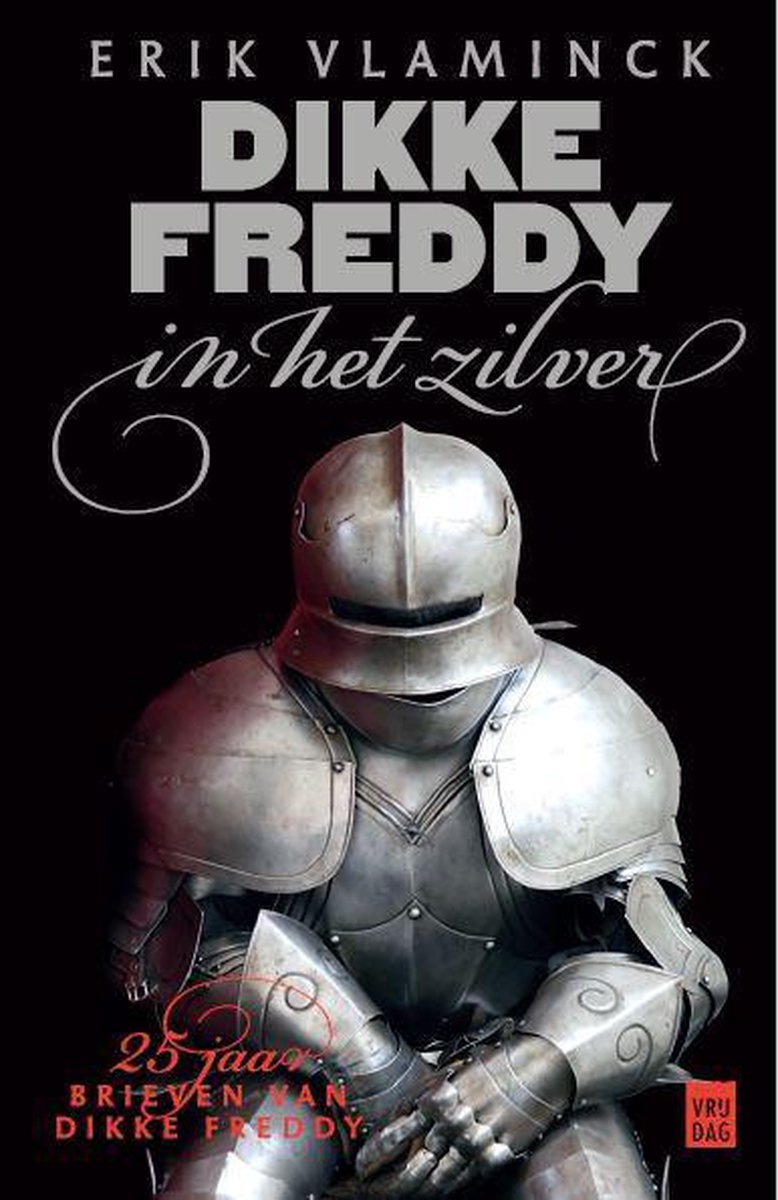 Uitgeverij Vrijdag Dikke Freddy in het zilver - Silver