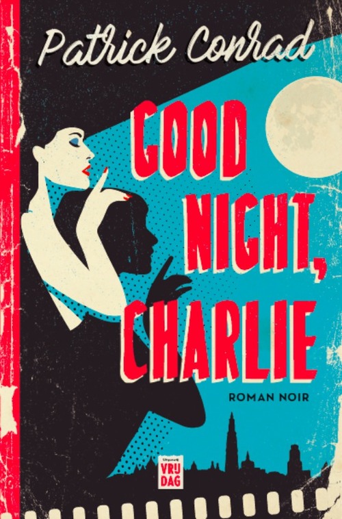 Uitgeverij Vrijdag Good night, Charlie