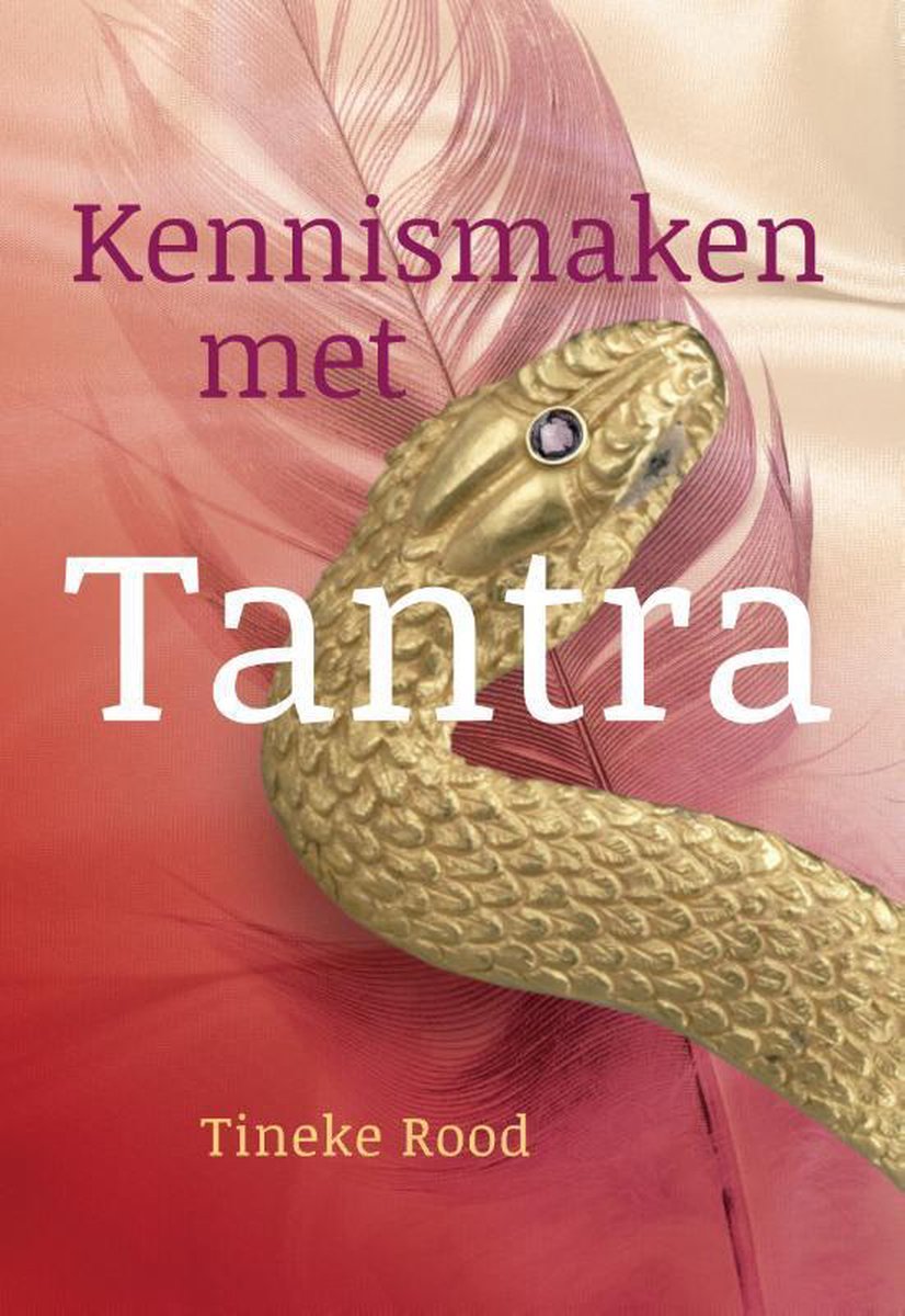 Uitgeverij Akasha Kennismaken met Tantra