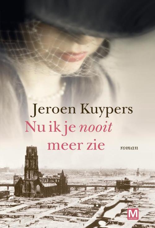 Uitgeverij Marmer B.V. Nu ik je nooit meer zie