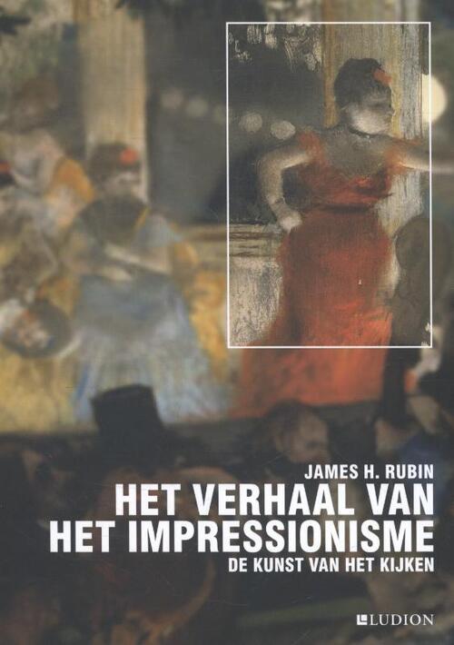 De Bezige Bij Het verhaal van het impressionisme