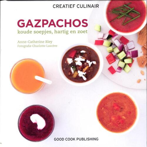 Creatief Culinair Gazpachos