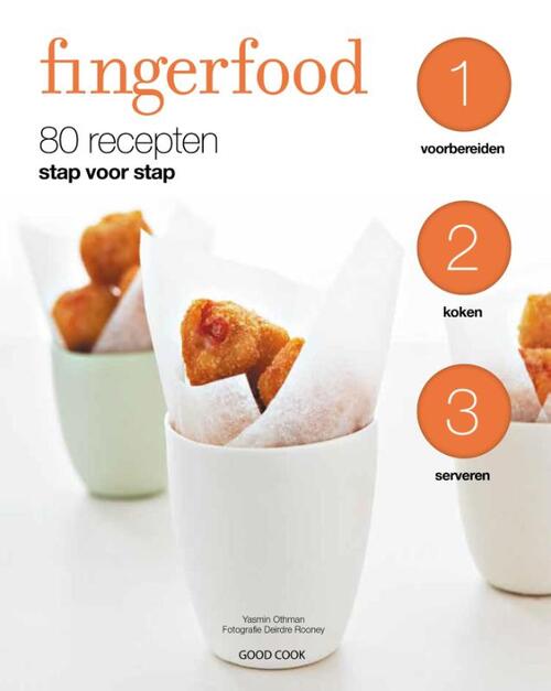 Good Cook B.V. Fingerfood - 80 recepten stap voor stap